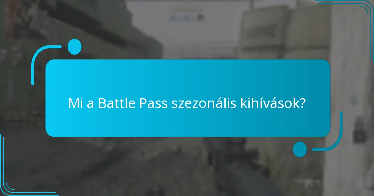 Mi a Battle Pass-ok árazási struktúrája?