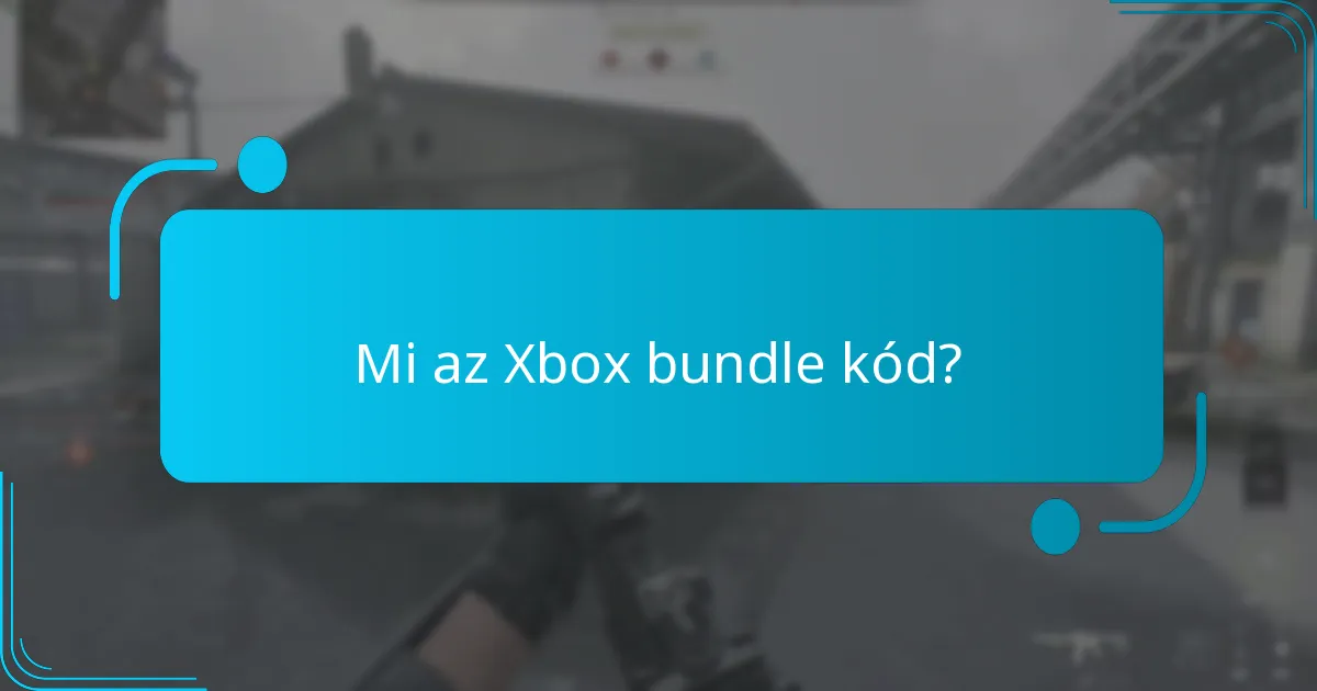 Mi az Xbox bundle kód?